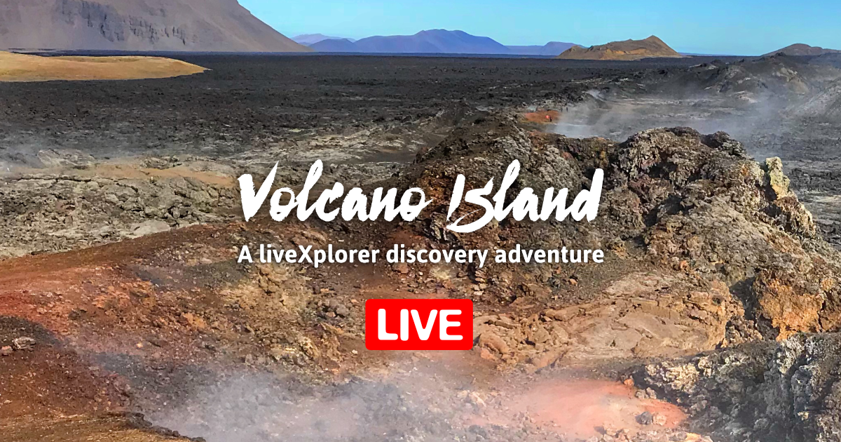 liveXplorer Volcano Island